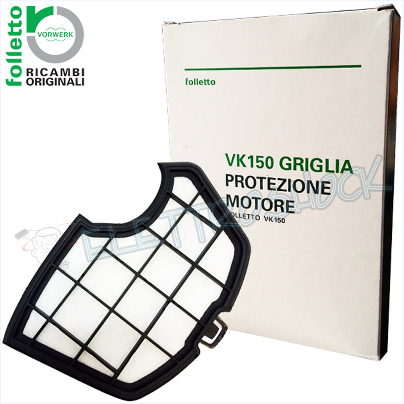 Filtro Griglia Protezione Motore Folletto VK140 VK150 Originale Vorwerk